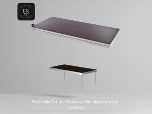 Location praticable podium estrade 2x1 m