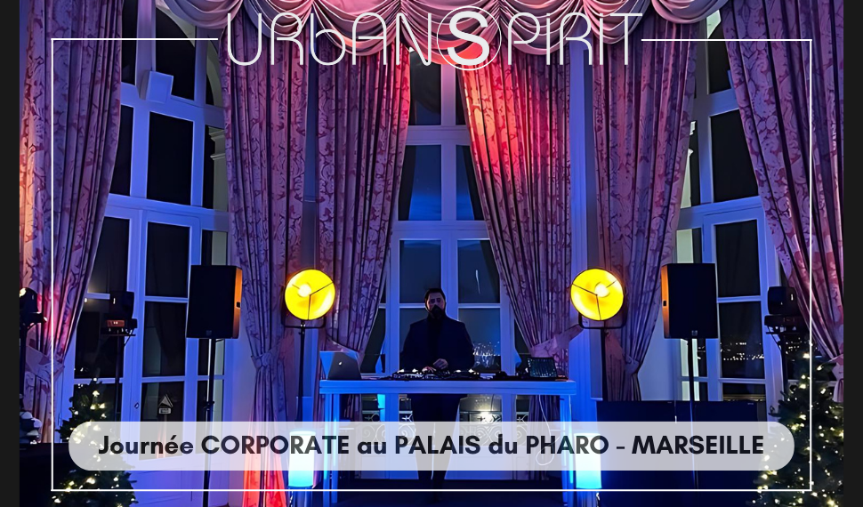 Un Événement Corporate au Palais du Pharo !