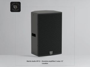 Location enceinte Martin Audio XP12 pour événement corporate à Aix-en-Provence – sonorisation professionnelle