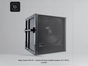 Location caisson de basse Meyer Sound 750-LFC pour événement corporate à Aix-en-Provence – subwoofer professionnel